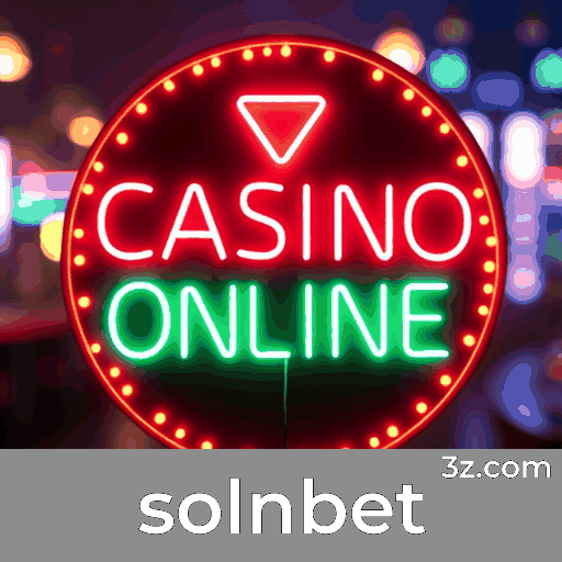 Solnbet: Estável, Seguro e Otimizado para o Brasil